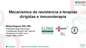 Mecanismos de resistencia a terapias dirigidas e inmunoterapia