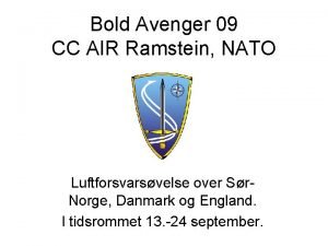 Bold Avenger 09 CC AIR Ramstein NATO Luftforsvarsvelse