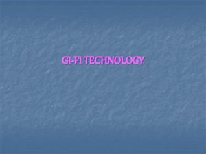 Gifi technology