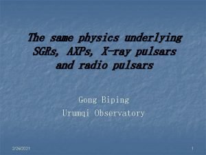 The same physics underlying SGRs AXPs Xray pulsars