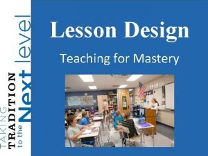 Mastery learning lesson plan examples