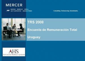 Consulting Outsourcing Investments TRS 2008 Encuesta de Remuneracin