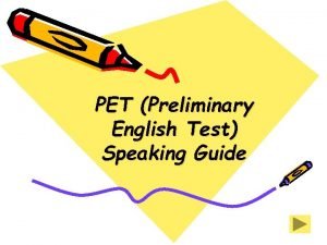 Pet speaking test