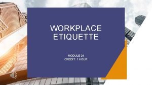 Workplace etiquette scenarios