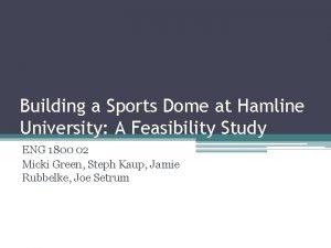 Building a Sports Dome at Hamline University A