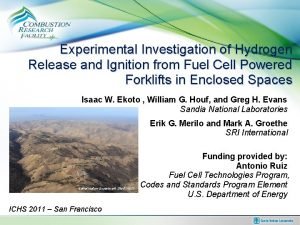 Experimental study of hydrogen release and ignition from