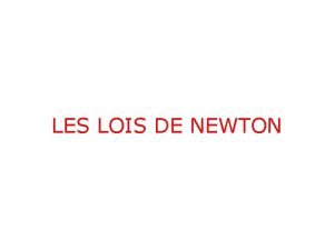 Lois de newton