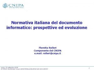 Normativa italiana del documento informatico prospettive ed evoluzione