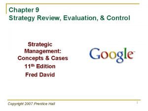 Chapter 9 Strategy Review Evaluation Control Strategic Management