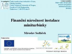 Ve spoluprci esk vysok uen technick v Praze