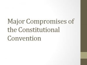 Compromises at the constitutional convention