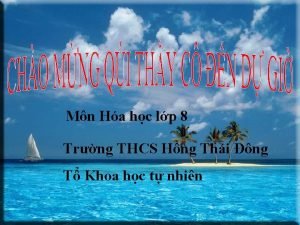 Mn Ha hc lp 8 Trng THCS Hng