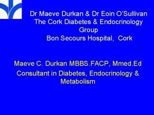 Dr maeve durkan