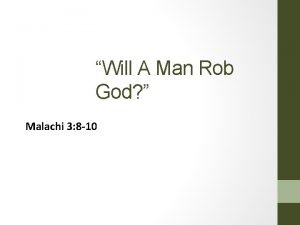 Will a man rob god meaning