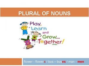 Plural form for flower