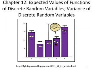 Chapter 12 Expected Values of Functions of Discrete