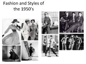 Trends of 1950s