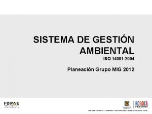 SISTEMA DE GESTIN AMBIENTAL ISO 14001 2004 Planeacin