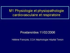 M 1 Physiologie et physiopathologie cardiovasculaire et respiratoire