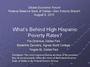 Global Economic Forum Federal Reserve Bank of DallasSan