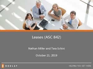 Leases ASC 842 Nathan Miller and Tara Schini