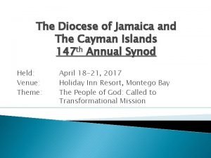 The Diocese of Jamaica and The Cayman Islands