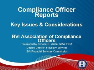 Compliance Officer Reports Key Issues Considerations BVI Association