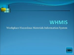 WHMIS Workplace Hazardous Materials Information System Reasons for