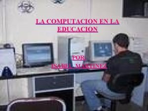 Computacion y educacion