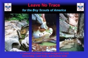 Boy scouts leave no trace