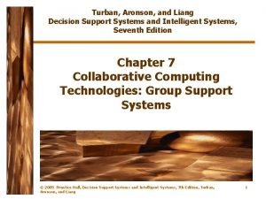 Turban Aronson and Liang Decision Support Systems and