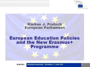 Markus J Prutsch European Parliament European Education Policies