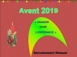 GRANDIR DANS LESPRANCE Droulement Manuel Grandir dans lesprance