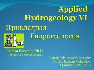 Applied Hydrogeology VI Yoram Eckstein Ph D Fulbright