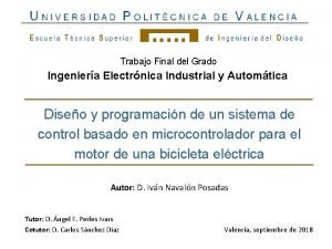 Trabajo Final del Grado Ingeniera Electrnica Industrial y