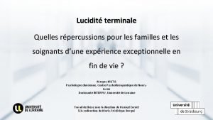 Lucidit terminale Quelles rpercussions pour les familles et