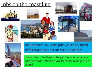 Jobs on the coast