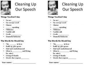 Cleaning speech