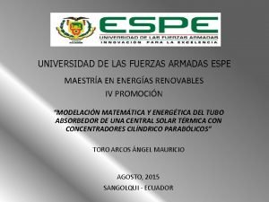 UNIVERSIDAD DE LAS FUERZAS ARMADAS ESPE MAESTRA EN