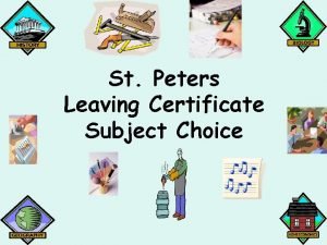 St Peters Leaving Certificate Subject Choice Today Compulsory