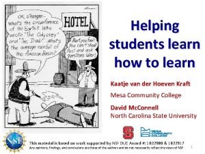 Helping students learn how to learn Kaatje van