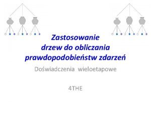 Doświadczenia wieloetapowe