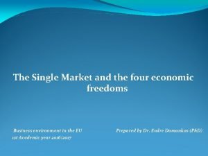 The Single Market and the four economic freedoms