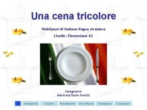 Cena tricolore