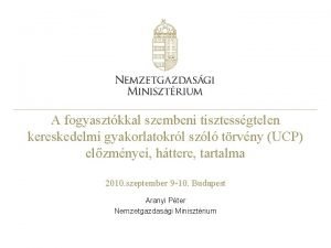 A fogyasztkkal szembeni tisztessgtelen kereskedelmi gyakorlatokrl szl trvny