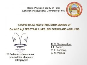 Radio Physics Faculty of Taras Schevchenko National University