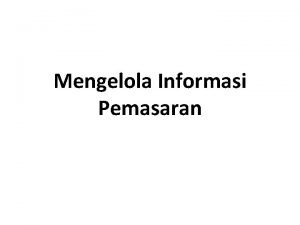 Pertanyaan tentang mengelola informasi pemasaran