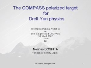 The COMPASS polarized target for DrellYan physics Informal