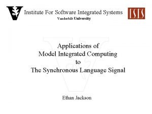 Institute for software integrated systems