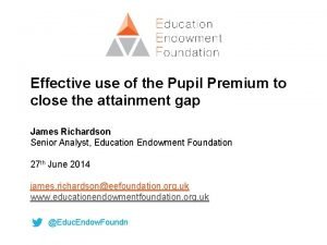 Effective use of the Pupil Premium to close